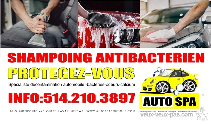 Decontamination Automobiles AutoSpa Boutique 514.210.3897